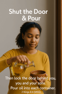 Mediacovenant-Shut the door and pour image for devotional