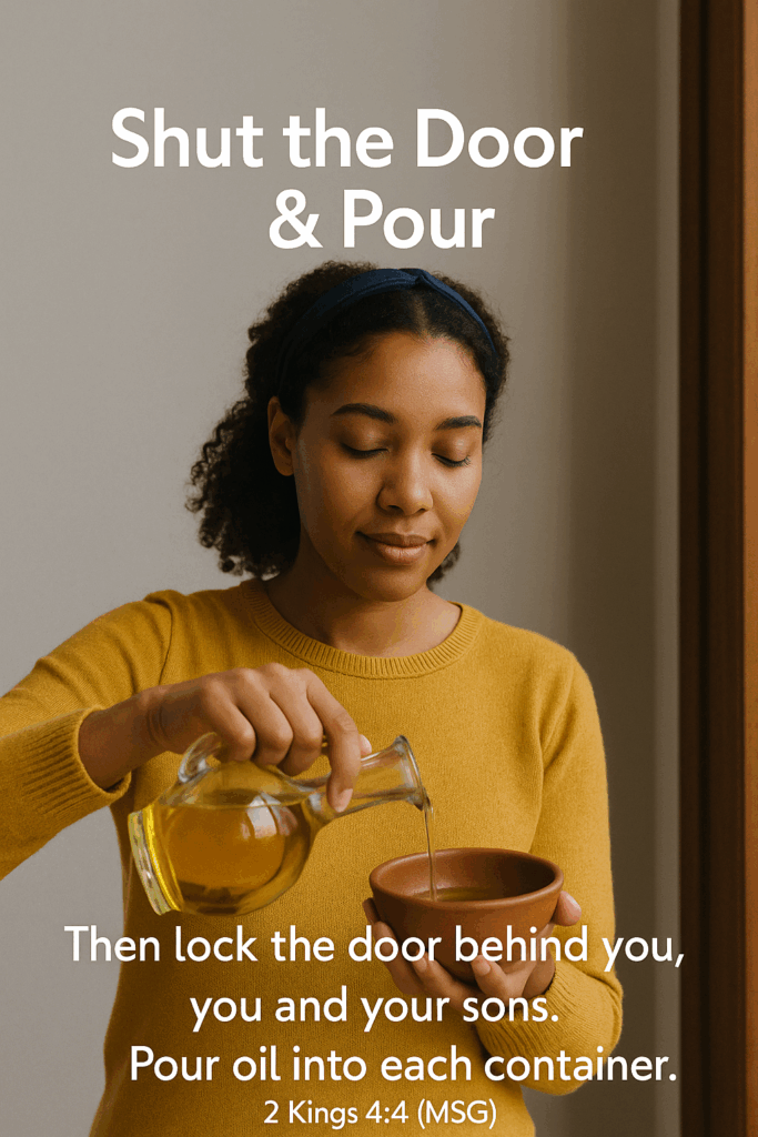 Mediacovenant-Shut the door and pour image for devotional